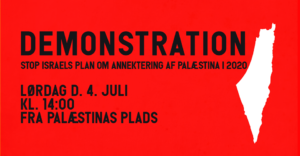 Demonstration mod annekteringen af Palæstina! @ Palæstinas Plads overfor Torvehallerne | København | Danmark