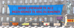 BEDRE LEVEVILKÅR FOR ALLE - INGEN KRONER TIL KRIG OG KANONER!